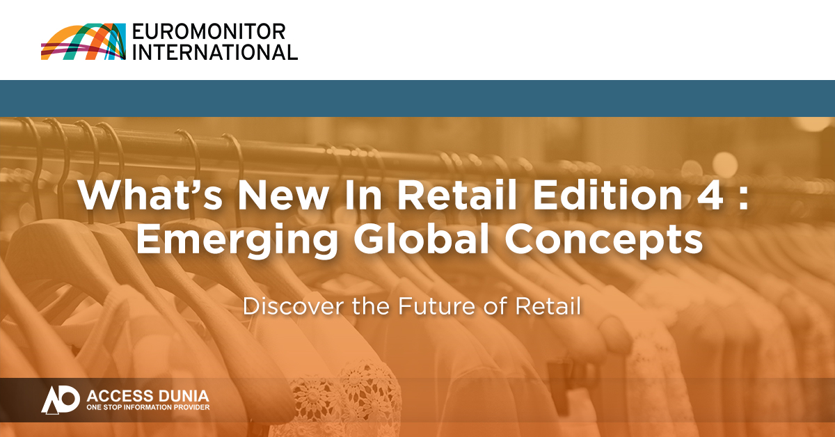 What’s New In Retail Edition 4