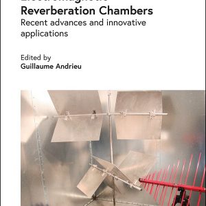 Electromagnetic Reverberation Chambers